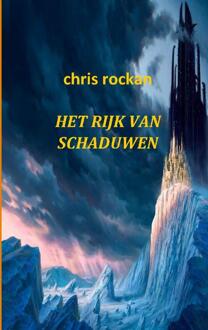 Het rijk van schaduwen - Boek Chris Rockan (946193114X)