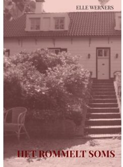 Het Rommelt Soms - Elle Werners