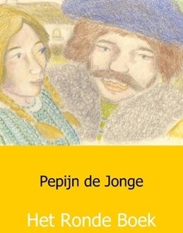 Het ronde boek - Boek Pepijn de Jonge (9461930879)