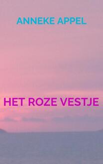 Het Roze Vestje -  Anneke Appel (ISBN: 9789464925272)