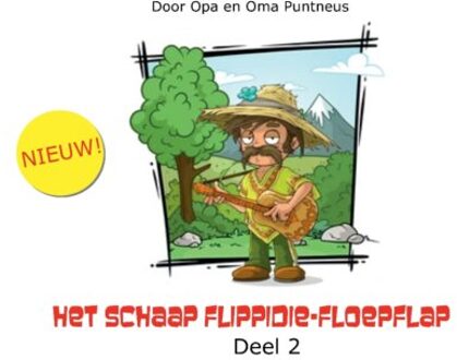 Het Schaap Flippidie-Floepflap / 2 - Opa en Oma Puntneus