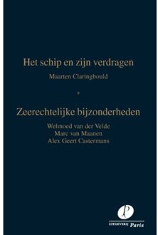 Het schip en zijn verdragen