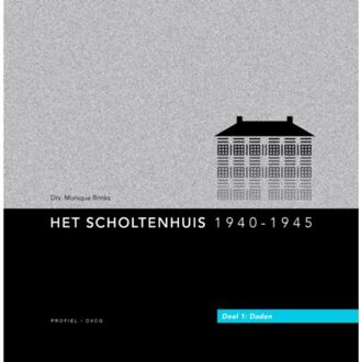 Het Scholtenhuis 1940-1945 / 1 Daden + DVD - Boek M. Brinks (9052944490)