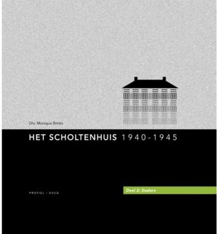 Het Scholtenhuis / 2 Daders - Boek Monique Brinks (9052945446)