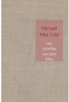 Het Schriftje Van Oom Max