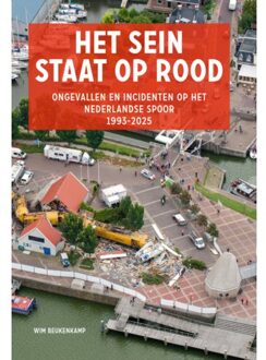 Het Sein Staat Op Rood - W Beukenkamp