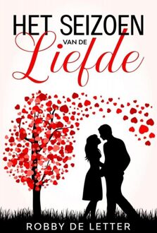 Het seizoen van de liefde - Robby de Letter - ebook