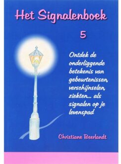 Het Signalenboek / 5 - Boek Christiane Beerlandt (9075849400)