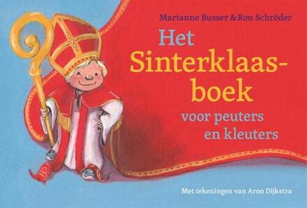 Het Sinterklaasboek voor peuters en kleuters -  Marianne Busser, Ron Schröder (ISBN: 9789048877249)