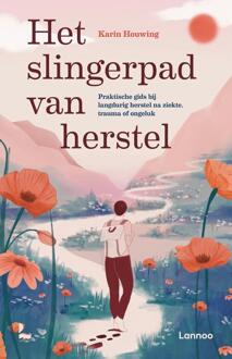 Het slingerpad van herstel -  Karin Houwing (ISBN: 9789059961586)