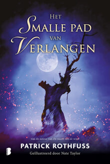 Het smalle pad van verlangen -  Patrick Rothfuss (ISBN: 9789402322873)