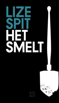 Het smelt - Boek Lize Spit (9082410613)