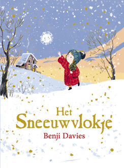Het sneeuwvlokje -  Benji Davies (ISBN: 9789021051284)