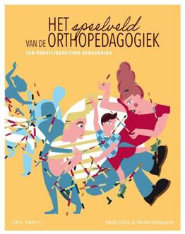 Het speelveld van de orthopedagogiek -  Mieke Gesquiere, Nicky Dirkx (ISBN: 9789464759716)