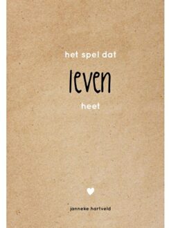 Het spel dat leven heet - Boek Janneke Hartveld (9082530619)