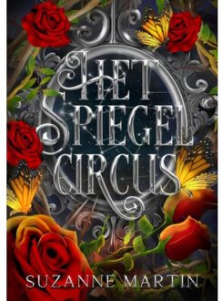 Het Spiegelcircus - Suzanne Martin