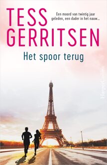 Het spoor terug - Tess Gerritsen - ebook