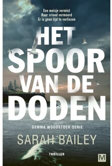 Het Spoor Van De Doden - Gemma Woodstock Serie - Sarah Bailey