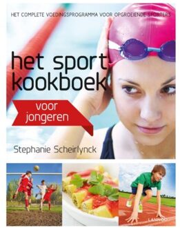 Het sportkookboek voor jongeren - Boek Stephanie Scheirlynck (940143526X)