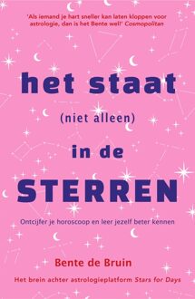 Het staat (niet alleen) in de sterren - Bente de Bruin - ebook