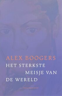 Het sterkste meisje van de wereld - Alex Boogers - ebook