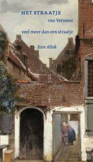 Het straatje van Vermeer -  Rien Alink (ISBN: 9789088601965)