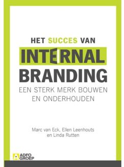 Het succes van internal branding - Boek Marc van Eck (9043027677)