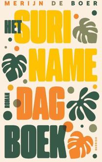 Het Surinamedagboek -  Merijn de Boer (ISBN: 9789025319496)