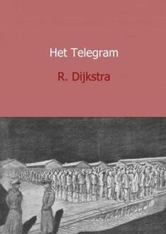 Het Telegram - Boek R. Dijkstra (9402172181)