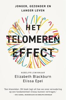 Het telomeren effect -  Elissa Epel, Elizabeth Blackburn (ISBN: 9789043935982)