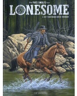 Het Territorium Van De Tovenaar - Lonesome - Yves Swolfs