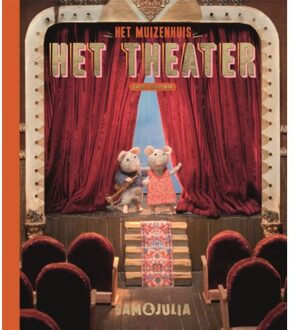 Het Theater - Sam & Julia / Het Muizenhuis - Karina Schaapman