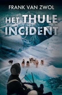 Het Thule-Incident - Frank van Zwol