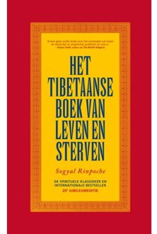 Het Tibetaanse Boek Van Leven En Sterven - Sogyal Rinpoche