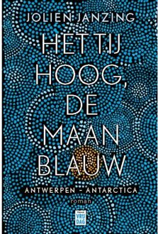 Het tij hoog, de maan blauw