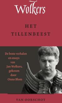 Het tillenbeest -  Jan Wolkers (ISBN: 9789028253162)