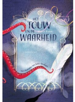 Het touw en de waarheid. 12+