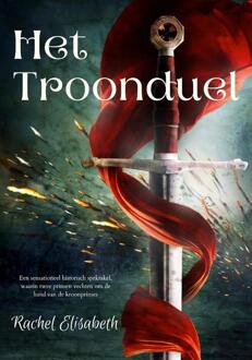 Het Troonduel -  Rachel Elisabeth (ISBN: 9789492792891)