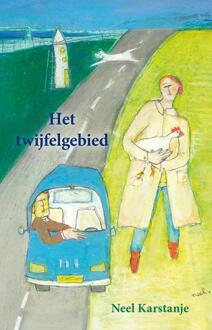 Het twijfelgebied -  Neel Karstanje (ISBN: 9789463657525)