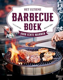 Het ultieme barbecueboek voor echte mannen -  Thomas Krause (ISBN: 9789044769821)