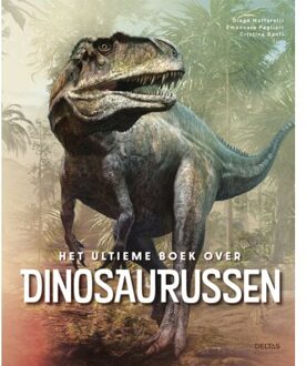 Het Ultieme Boek Over Dinosaurussen