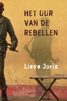 Het uur van de rebellen - eBook Lieve Joris (9045703580)