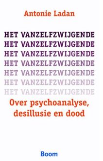 Het vanzelfzwijgende - Boek Antonie Ladan (9085069688)