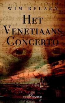 Het Venetiaans concerto - Boek Wim Belaen (9089245995)