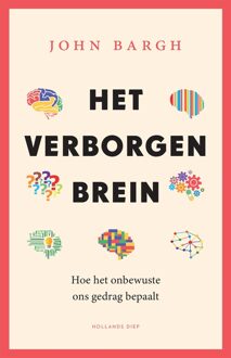 Het verborgen brein - eBook John Bargh (9048827124)