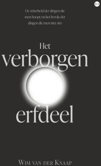Het verborgen erfdeel -  Wim van der Knaap (ISBN: 9789465289090)