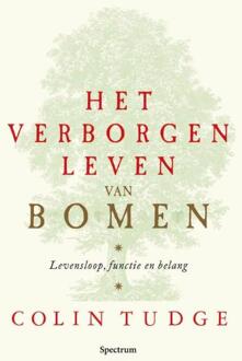 Het verborgen leven van bomen - Boek C. Tudge (9027484686)