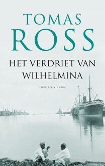 Het verdriet van Wilhelmina - eBook Tomas Ross (9023472624)