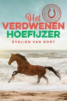 Het verdwenen hoefijzer - Evelien van Dort - ebook