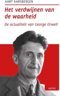 Het verdwijnen van de waarheid -  Aart Aarsbergen (ISBN: 9789493323797)